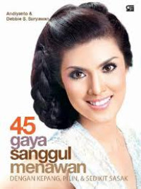 Image of 45 Gaya Sanggul Menawan : Dengan Kepang, Pilin, &sedikit Sasak