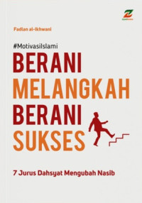 Image of Berani Melangkah Berani Sukses