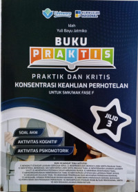 Image of Buku Praktis Konsentrasi Keahlian Perhotelan Jilid 3
