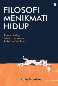 Image of Filosofi Menikmati Hidup