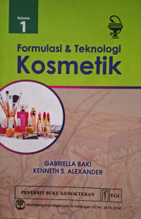Image of Formulasi & Teknologi Kosmetik Volume 1