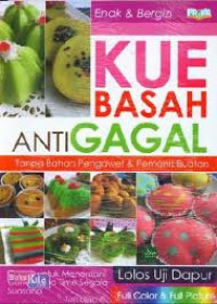 Image of Kue Basah Anti Gagal Tanpa Bahan Pengawet, Pemanis Buatan