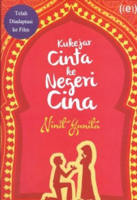 Image of Kukejar cinta ke negeri Cina