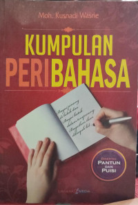 Image of Kumpulan Peribahasa :Peribahasa Adalah Bahasa Kiasan