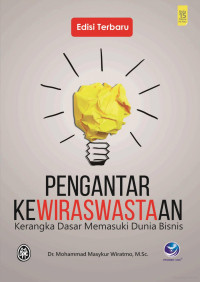 Image of Pengantar Kewiraswastaan – Kerangka Dasar Memasuki Dunia Bisnis