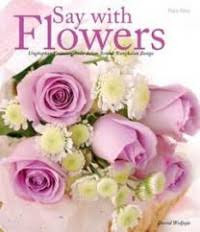 Image of Say With Flowers
