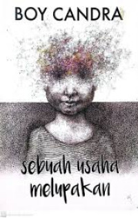 Image of Sebuah usaha melupakan