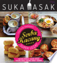 Image of Suka Masak: Serba Kacang Super Lezat