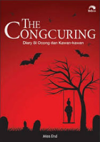 Image of The congcuring :diary si ocong dan kawan-kawan