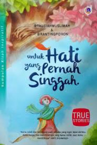 Image of Untuk hati Yang Pernah Singgah